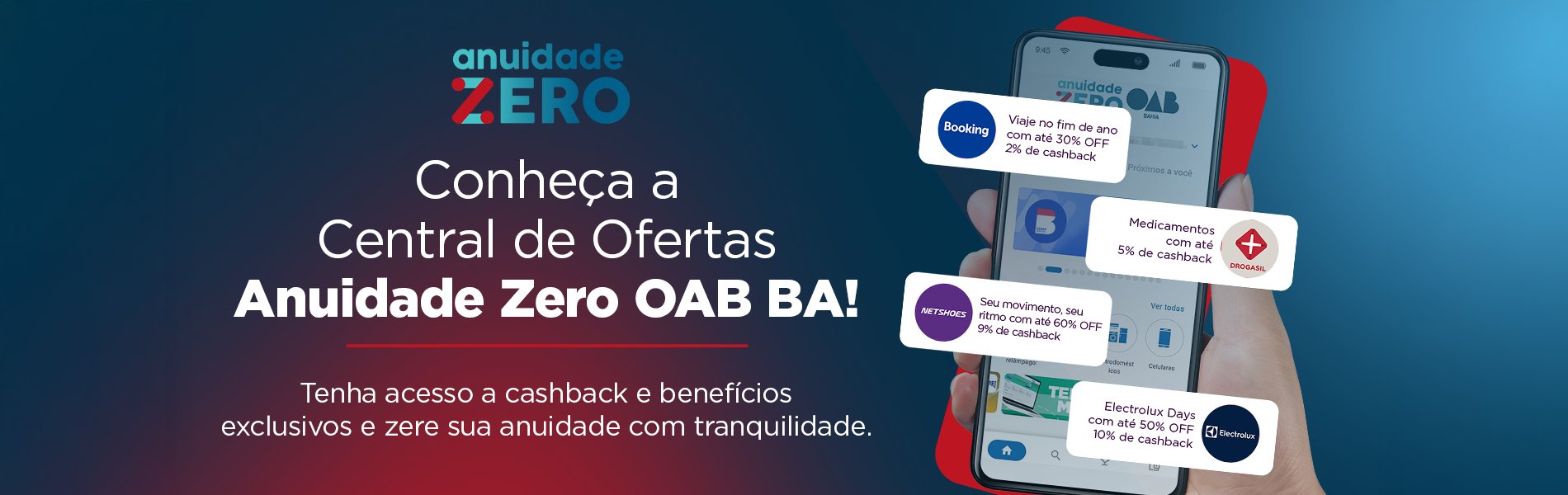 [Conheça a Central de Ofertas Anuidade Zero OAB BA!]