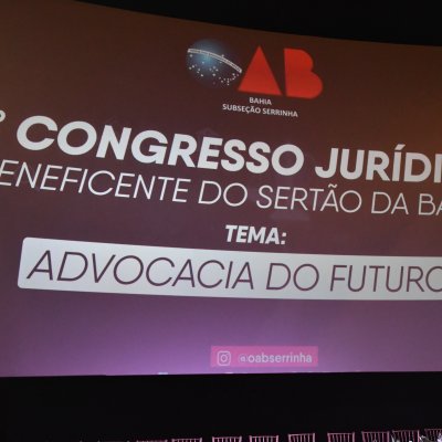 [2º Congresso Jurídico do Sertão da Bahia em Serrinha]