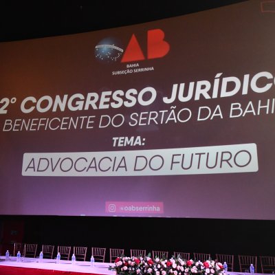 [2º Congresso Jurídico do Sertão da Bahia em Serrinha]