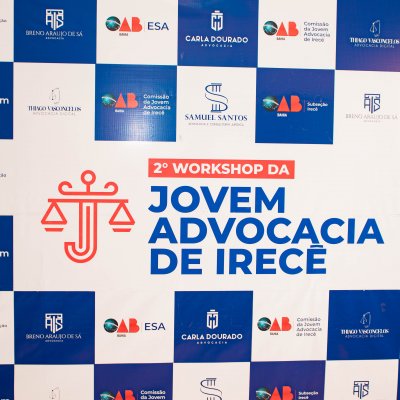 [2º Workshop da Jovem Advocacia de Irecê (CCJA)]