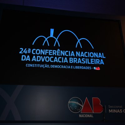 [24ª Conferência Nacional da Advocacia Brasileira - 27/11/2023]