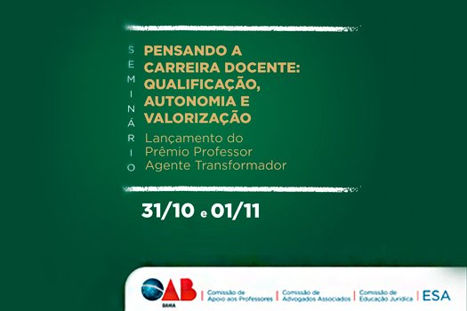 [OAB-BA promove evento em homenagem ao Mês dos Professores]