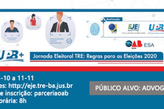 [OAB-BA e TRE-BA disponibilizam curso sobre regras para as Eleições 2020]