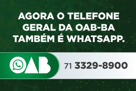 [OAB-BA agora conta com atendimento geral por WhatsApp]