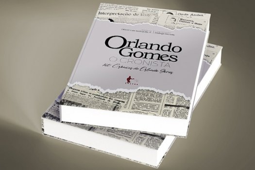 [Crônicas de Orlando Gomes serão publicadas em livro]