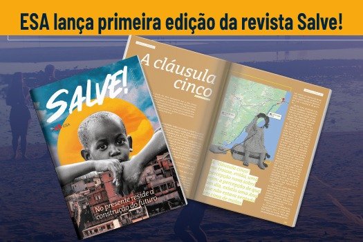 [ESA lança primeira edição da revista Salve!]