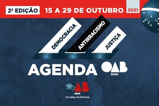 [OAB-BA realiza 2ª edição da Agenda Democracia, Antirracismo e Justiça]