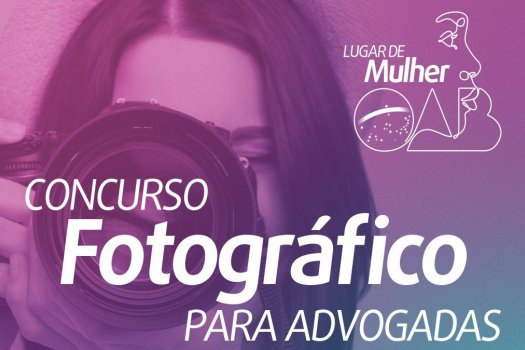 [OAB-BA lança concurso de fotografias para advogadas]