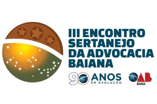 [Inscrições abertas para o 3º Encontro Sertanejo da Advocacia Baiana]