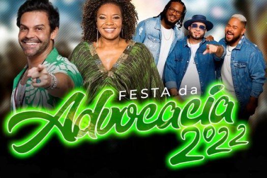 [CAAB confirma atrações e local da Festa da Advocacia 2022]