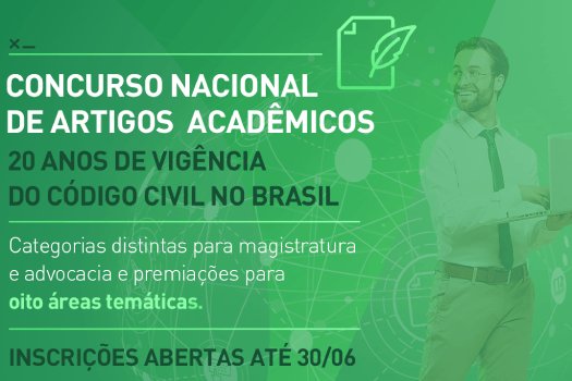 [Concurso nacional de artigos sobre os  20 anos de vigência do Código Civil inscreve até dia 30/06]