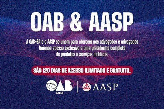 [Parceria entre OAB-BA e AASP oferece serviços gratuitos à advocacia baiana]
